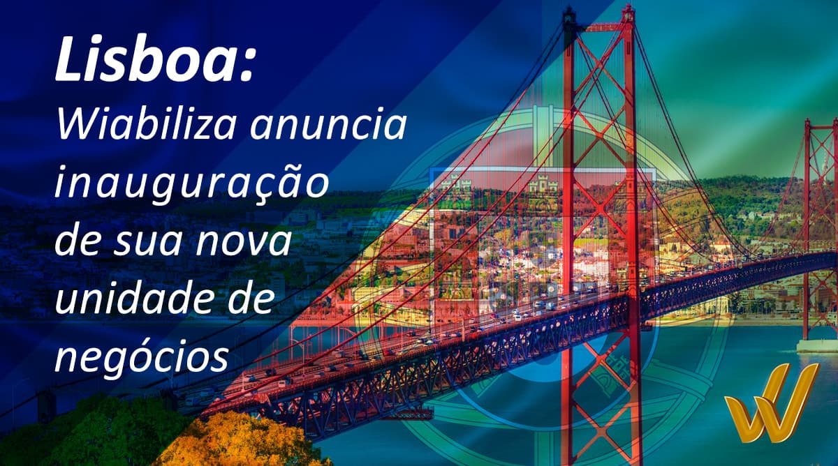 Wiabiliza anuncia a abertura da unidade de negócios em Lisboa